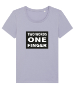 Two Words One Finger Tricou mânecă scurtă guler larg fitted Damă Expresser