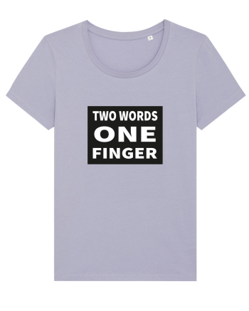 Two Words One Finger Lavender