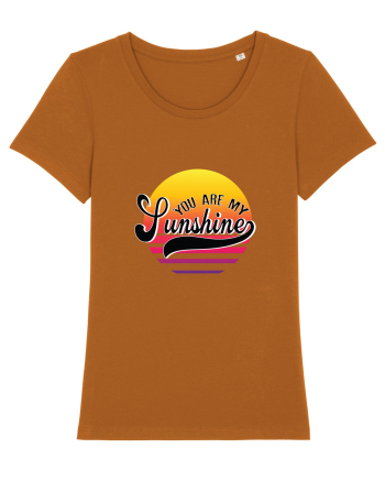 You are my Sunshine Roasted Orange