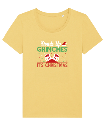 Drink Up Grinches Is Christmas Jojoba