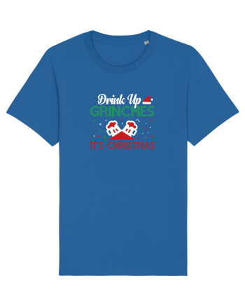 Drink Up Grinches Is Christmas Royal Blue