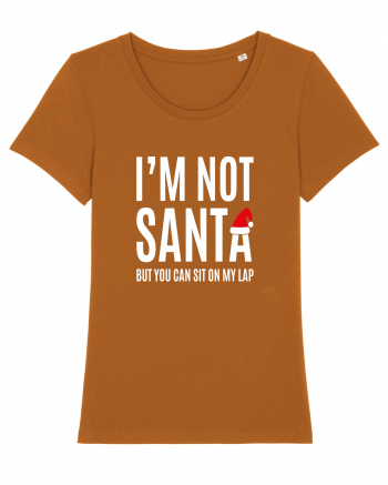 I'm Not Santa Roasted Orange