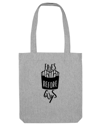Fries Before Guys Heather Grey