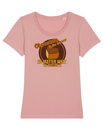 Chocolate IS The Answer,No Matter What Question Is Canyon Pink