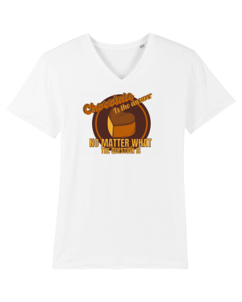 Chocolate IS The Answer,No Matter What Question Is White