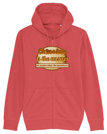 Chocolate IS The Answer,No Matter What Question Is Carmine Red