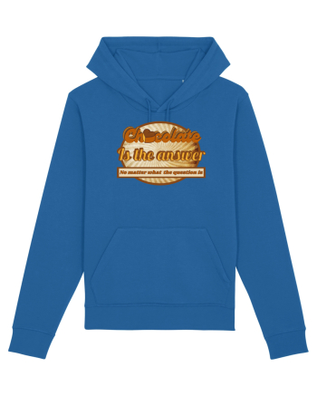Chocolate IS The Answer,No Matter What Question Is Royal Blue