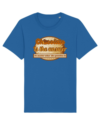 Chocolate IS The Answer,No Matter What Question Is Royal Blue