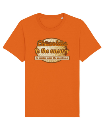 Chocolate IS The Answer,No Matter What Question Is Bright Orange