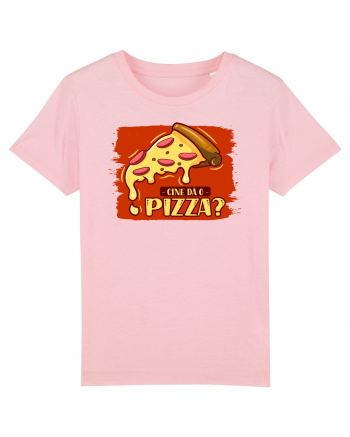 Cine da o pizza? Cotton Pink