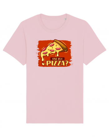 Cine da o pizza? Cotton Pink