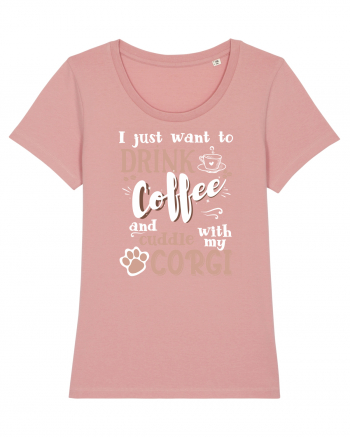 CORGI and coffee Canyon Pink