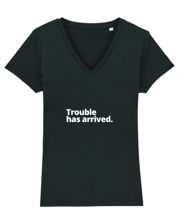 Trouble has arrived. (alb) Black
