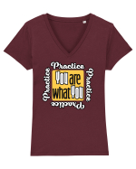 You are what you practice Tricou mânecă scurtă guler V Damă Evoker