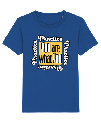 You are what you practice Majorelle Blue