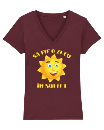 Sa fie o zi cu soare in suflet Burgundy