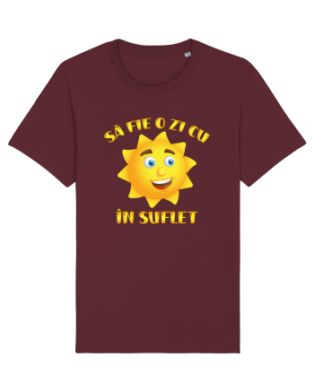 Sa fie o zi cu soare in suflet Burgundy