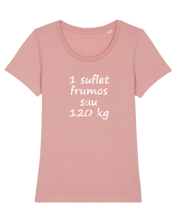 Un Suflet Frumos sau 120 kg Canyon Pink