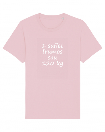 Un Suflet Frumos sau 120 kg Cotton Pink