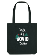 Baby is COVID Outside Sacoșă textilă