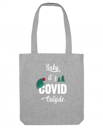Baby is COVID Outside Heather Grey