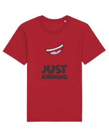 Just Kidding Red