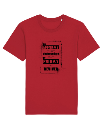 Monday To Friday Red