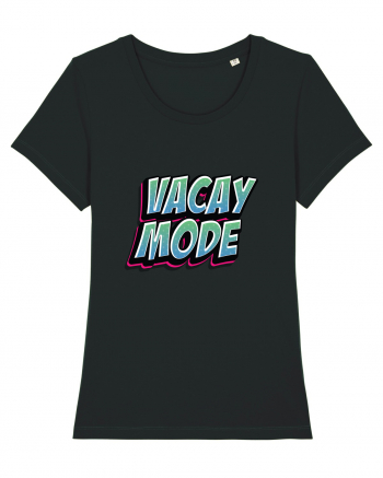 Vacay Mode Black