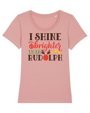 I shine Brighter than Rudolf Canyon Pink