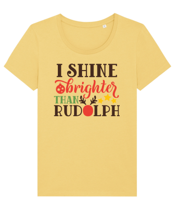 I shine Brighter than Rudolf Jojoba