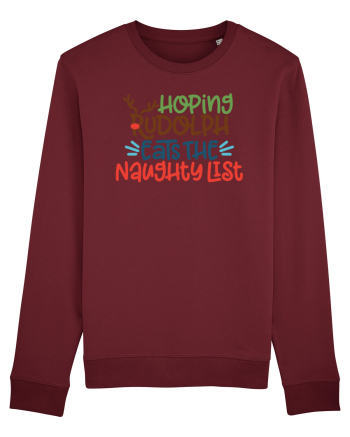 Hoping Rudolph Eats the Naughty List Burgundy