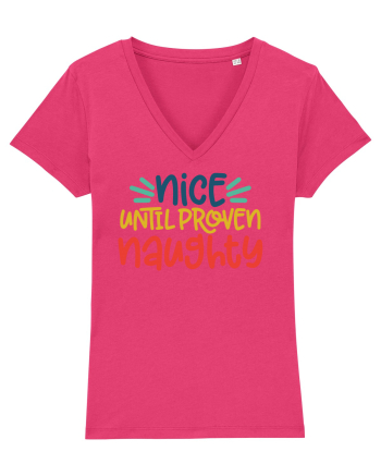 Nice Until Proven Naughty Raspberry
