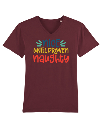 Nice Until Proven Naughty Burgundy
