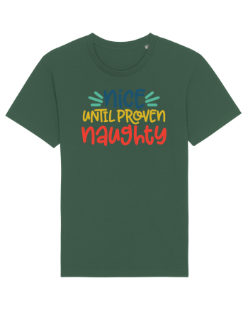 Nice Until Proven Naughty Bottle Green