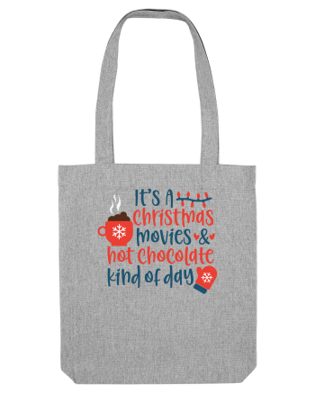 Its a Christmas Movies and Hot Cocoa Heather Grey