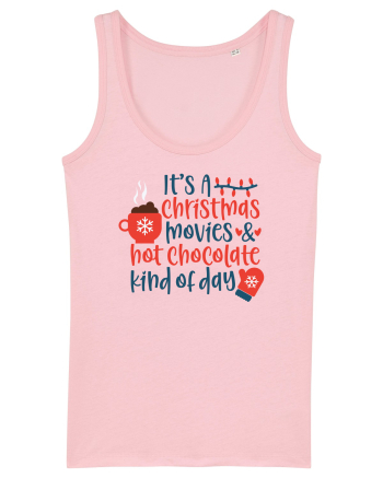 Its a Christmas Movies and Hot Cocoa Cotton Pink