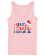 Dear Santa I can Explain Maiou Damă Dreamer