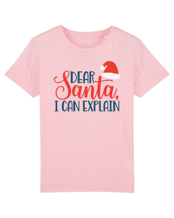 Dear Santa I can Explain Cotton Pink