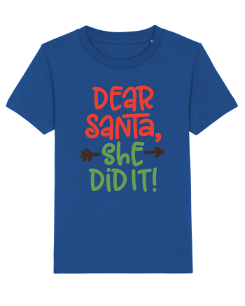 Dear Santa She did it Majorelle Blue