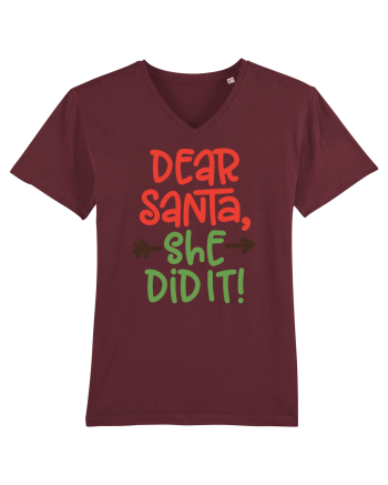 Dear Santa She did it Burgundy