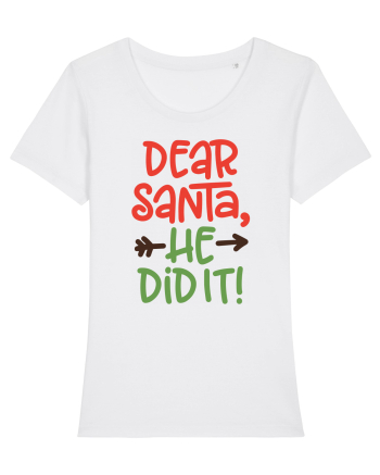 Dear Santa he did it White