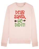 Dear Santa he did it Bluză mânecă lungă Unisex Rise