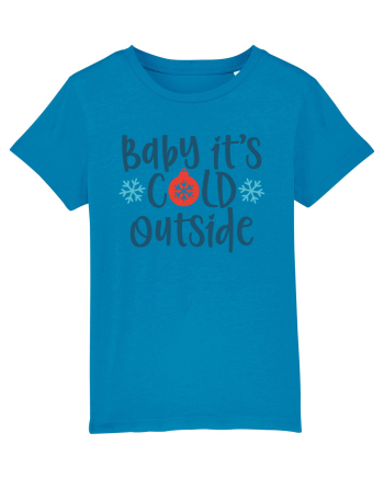 Baby Its Cold Outside Azur