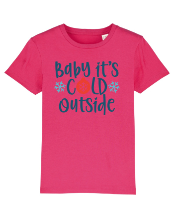 Baby Its Cold Outside Raspberry