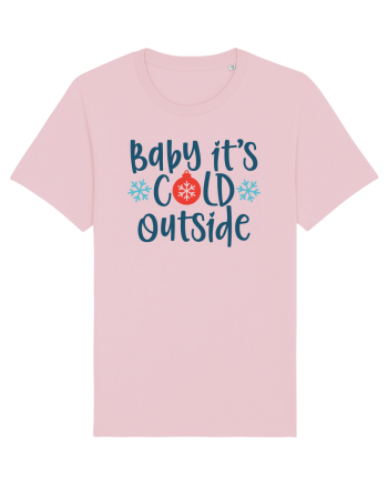 Baby Its Cold Outside Cotton Pink