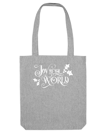 Joy to the World White Heather Grey