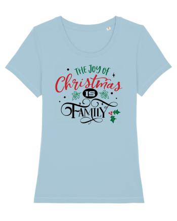 The Joy of Christmas is Family Sky Blue