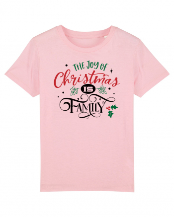 The Joy of Christmas is Family Cotton Pink