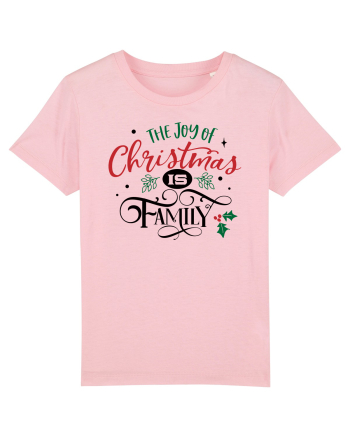 The Joy of Christmas is Family Cotton Pink