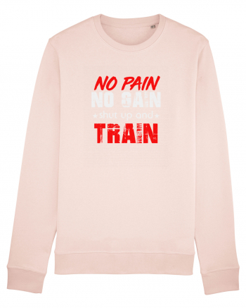 No pain no gain Candy Pink